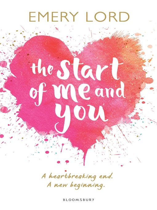 Title details for The Start of Me and You by Emery Lord - Available